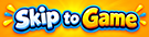 Skip to Game