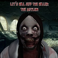 Let's Kill Jeff The Killer: The Asylum - Play Online on SilverGames 🕹️