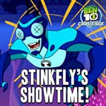 Ben 10: Stinkyfly Showtime