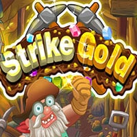 Strike Gold