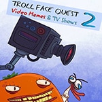 Troll Face Quest Video Memes and TV Shows 2